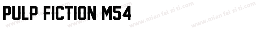 Pulp Fiction M54字体转换